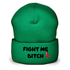 Fight Me Bitch Cuffed Beanie