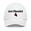 Got Hands? Distressed Dad Hat - King Killers