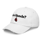 Got Hands? Distressed Dad Hat