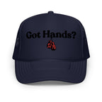 Got Hands? Foam Trucker Hat