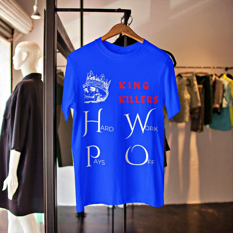 Hard Work Pays Off Short Sleeve Tee - King Killers