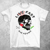 Live Fast Die Young Graphic T Shirt - King Killers