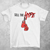 White graphic t shirt with the words Sell The HYPE Across The Chest With Red Boxing Gloves Icon - King Killers Apparel