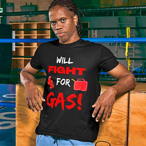 boxer leaning on boxes wearing "WILL FIGHT FOR GAS!" Graphic T Shirt, Back - King KIllers