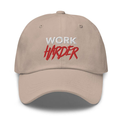 WORK HARDER Motivational Dad hat, Stone - King Killers
