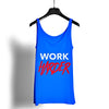 WORK HARDER Graphic Tank Top - King Killers